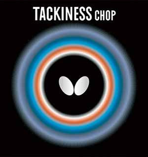 Tackiness  Chop